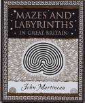 Cover image of book Mazes and Labyrinths in Great Britain by John Martineau 