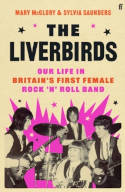 Cover image of book The Liverbirds: Our Life in Britain