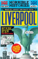 Cover image of book Horrible Histories: Liverpool by Terry Deary, illustrated by Martin Brown and Mike Phillips