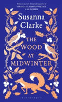 Cover image of book The Wood at Midwinter by Susanna Clarke