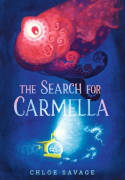 Cover image of book The Search for Carmella by Chloe Savage