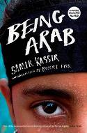 Cover image of book Being Arab by Samir Kassir, translated by Will Hobson, introduction by Robert Fisk