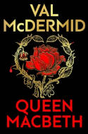 Cover image of book Queen Macbeth by Val McDermid