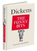 Cover image of book Dickens: The Funny Bits by Charles Dickens, introduced by Nick Hornby