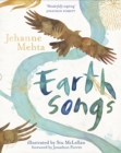 Cover image of book Earth Songs by Jehanne Mehta, illustrated by Stu McLellan